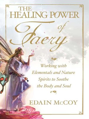 cover image of The Healing Power of Faery